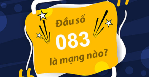 Đầu số sim 083 thuộc mạng gì
