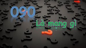 Đầu số 090 thuộc mạng gì