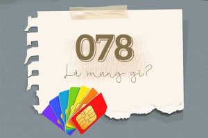 Sim đầu số 078 mạng gì