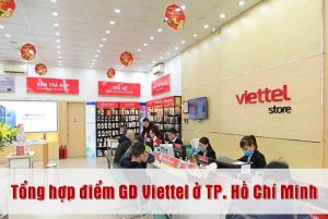 Điểm giao dịch Viettel ở Tp. Hồ Chí Minh