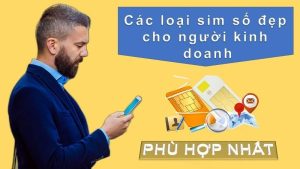 Sim đuôi số đẹp cho giới kinh doanh