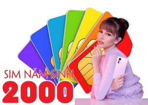 Sim năm sinh đuôi 2000 lựa chọn khẳng định đẳng cấp
