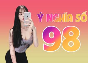 Ý nghĩa của số 98 trong sim số đẹp